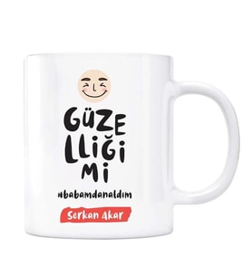 Kişiye Özel İsimli Baba Kupa Güzelliğimi Babamdan Aldım