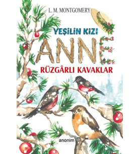 Yeşilin Kızı Anne - Rüzgarlı Kavaklar