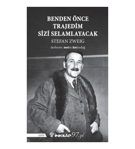 Benden Önce Trajedim Sizi Selamlayacak