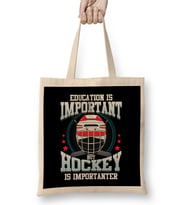 Education Is Important But Hockey Is Importanter Bez Çanta Uzun Saplı