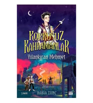 Korkusuz Kahramanlar -Yılankıran Mehmet