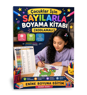 ÇOCUKLAR İÇİN SAYILARLA BOYAMA KİTABI (KODLAMALI)