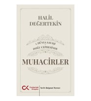 1.Dünya Savaşı / Doğu Cephesinde Muhacirler