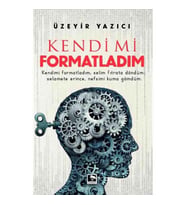 KENDİMİ FORMATLADIM