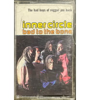 (Plak Değildir KASET tir) Inner Circle Bad To The Bone Kaset