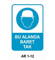 İŞ GÜVENLİĞİ UYARI LEVHASI 1 ADET PVC 21 X 29CM