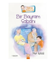 Bilmiş Bitirmiş - Bir Bayram Sabahı