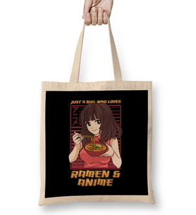 Just A Girl Who Loves Anime And Ramen Bez Çanta Uzun Saplı