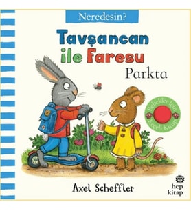 Tavşancan İle Faresu Parkta - Neredesin?