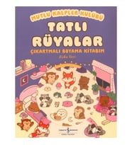 Mutlu Kalpler Kulübü - Tatlı Rüyalar Çıkartmalı Boyama Kitabım