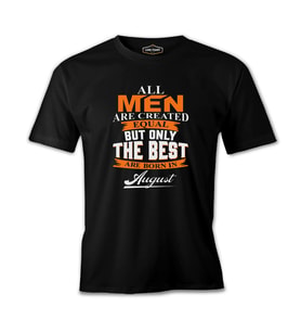 Best are Born in August Siyah Erkek Tshirt