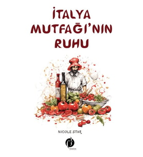 İtalyan Mutfağı'nın Ruhu - Nicola Star