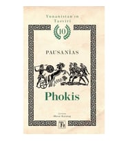 Phokis - Yunanistan’ın Tasviri 10. Kitap