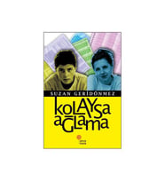 Kolaysa Ağlama Suzan Geridönmez Günışığı Kitaplığı