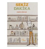 Sekiz Dakika