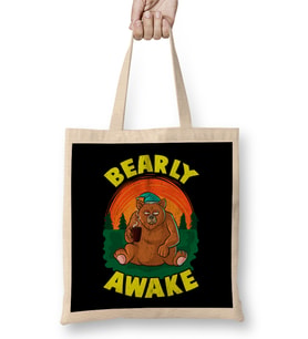 Bearly Awake Sleeping Bear Funny Barely Awake Pun Bez Çanta Uzun Saplı