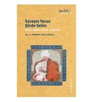Savaşta Yavuz Şiirde Selim