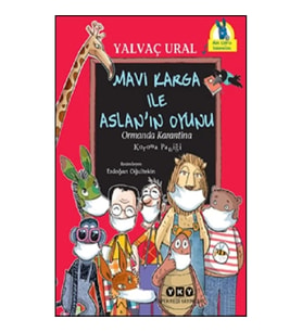 Mavi Karga ile Aslan'ın Oyunu