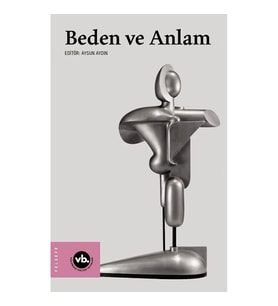 Beden ve Anlam