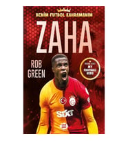 Zaha – Benim Futbol Kahramanım