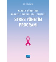 Kanser Sürecinde Kognitif Davranışsal Temelli Stres Yönetim Programı