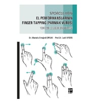 Sporcuların El Performanslarının Finger Tapping (Parmak Vuruş) Yöntemi ile Değerlendirilmesi
