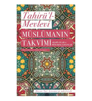 Müslümanın Takvimi - Arabi Aylar ve Mübarek Zamanlar