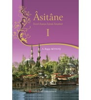 Asitane 1 Evvel Zaman İçinde İstanbul