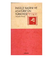 İngiliz Basını ve Atatürk'ün Türkiyesi