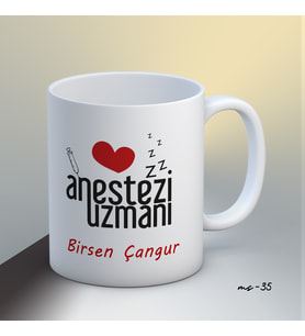 Kişiye Özel Anestezi Uzmanı Temalı Kupa Bardak