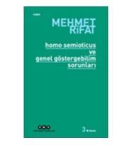 Homo Semioticus ve Genel Göstergebilim Sorunları