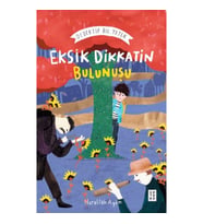 Eksik Dikkatin Bulunuşu: Dedektif Bil. Yeter