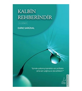 KALBİN REHBERİNDİR