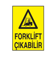 Forklift Çıkabilir Metal Uyarı Levhası
