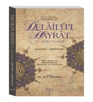 Delailü'l Hayrat ve Tercümesi