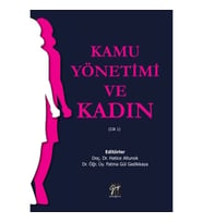 Kamu Yönetimi ve Kadın(Cilt 1)