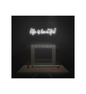 Life Is Beautiful Yazılı Neon Tabela