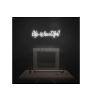 Life Is Beautiful Yazılı Neon Tabela