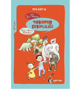 Yaşamın Çeşitliliği Mini Bilim 8 - Louis Marie Houdebine
