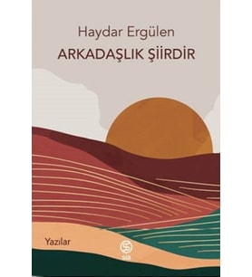 Arkadaşlık Şiirdir