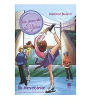 İlk Heyecanlar