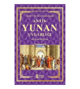 Antik Yunan Uygarlığı