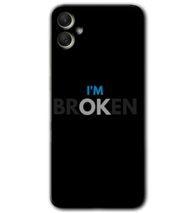 Galaxy A05 Kılıf HD Desen Baskılı Kılıf - Im Broken