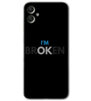 Galaxy A05 Kılıf HD Desen Baskılı Kılıf - Im Broken