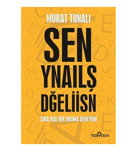 Sen Yanlış Değilsin