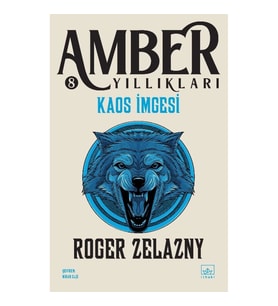 Kaos İmgesi / Amber Yıllıkları 8. Kitap