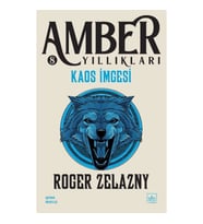 Kaos İmgesi / Amber Yıllıkları 8. Kitap
