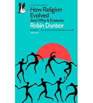 How Religion Evolved: And Why It Endures (Krem)