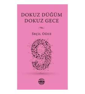 Dokuz Düğüm Dokuz Gece