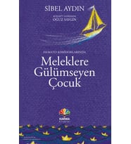 Hemato Koridorlarında Meleklere Gülümseyen Çocuk